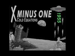 X Minus One Cold Equations 1955