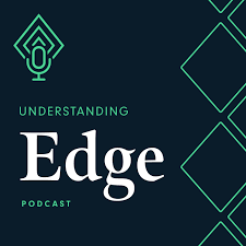 Understanding Edge