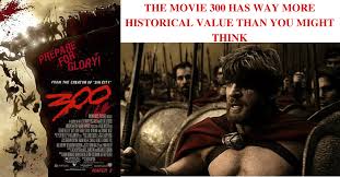 The key of zack zinder's epic style of film was to take the action event and turn it into a mythology he wanted to get to the essence of the spartans, and to show us the story of a handful of soldiers willing. The Movie 300 Has Way More Historical Value Than You Might Think