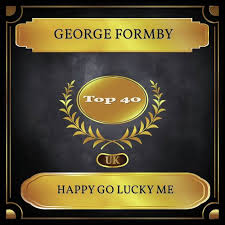 Listen To Happy Go Lucky Me Uk Chart Top 40 No 40 Songs