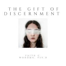 gift of discernment dr faith