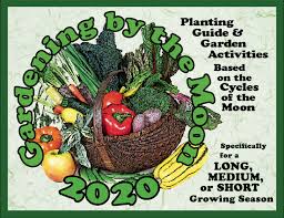 Gardening By The Moon 2020 Gardening By The Moon