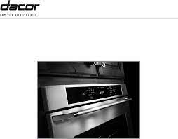 All ovens are made with a manufacturer setting when it comes t. Dacor Heritage Hwo230ps Manual