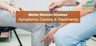 motor neuron disease symptoms causes