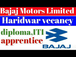 bajaj motors limited haridwar vacancy