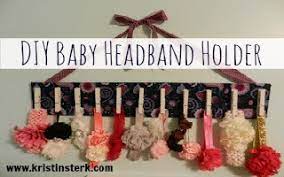 Learn how to make a perfect bow first then check out this cool and easy and finally, don't limit yourself to headbands! Diy Baby Headband Holder Kristin Sterk