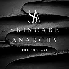 skincare anarchy podcast podtail