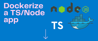 how to docker typescript and node