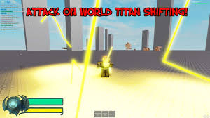Attack on titan shifting showcase codes : Titan Shifting Attack On World Youtube