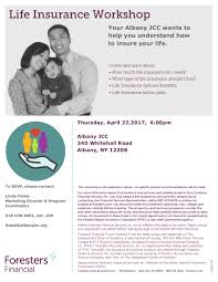 Check your coverage and beneficiary information and make any needed updates. Sidney Albert Albany Jcc Life Insurance Workshop