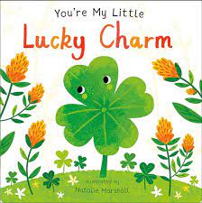 You're my little lucky charm book