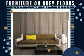 furniture goes with light grey floors