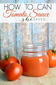 how to can tomato sauce or tomato juice