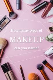 how many types of makeup can you name
