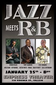 Jazz Meets R B With Darrell Edwards Tony Saunders And Vernon Black Empress Theatre