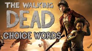 the walking dead choice words