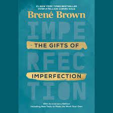 the gifts of imperfection 10th
