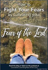 Image result for fear and the fear of the Lord