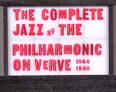 Complete Jazz at Philharmonic on Verve 1944-1949
