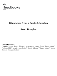 dispatches from public library pages text version fliphtml dispatches from public library