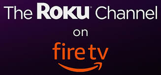 Join prime video now for €5.99 per month. The Roku Channel Free Movie Streaming App Launches On Amazon Fire Tv Slashgear