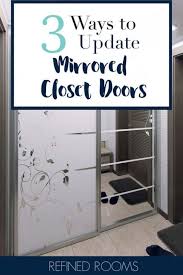 Outdated Mirrored Closet Doors