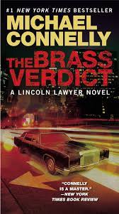 Brass Verdict (A Lincoln Lawyer Novel ...