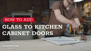 add gl to kitchen cabinet doors