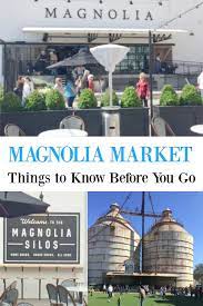 magnolia market 22 best tips to know