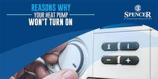 reasons why your heat pump won t turn