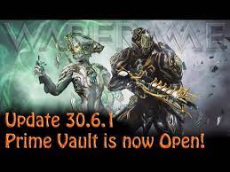 warframe update 30 6 1 prime vault is