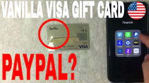 use vanilla visa gift card on paypal