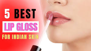 indian skin tones best lip gloss