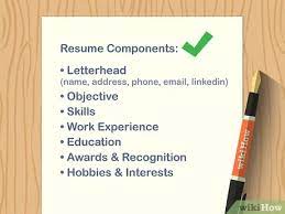 Make your resume visually appealing. How To Make A Resume With Pictures Wikihow