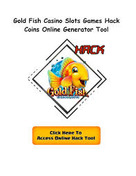 Hack casino online slot machines. Gold Fish Casino Slots Games Hack Coins Generator Android Ios By Free Online Game Issuu