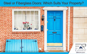 Steel Or Fiberglass Doors Which Suits