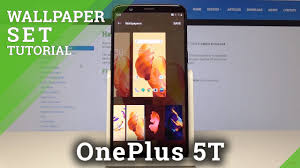 oneplus 5t how to change wallpaper