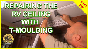rv ceiling repair with t moulding rv
