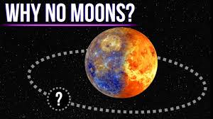 why don t venuercury have moons