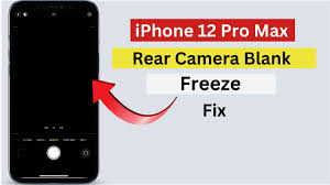 iphone 12 pro max camera black screen