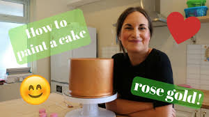 how to paint a cake rose gold you