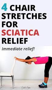 9 stretches and exercises that can ease pain say no to sciatica pain with 4 simple stretches raise your right knee toward your chest, then gently grasp the back of your thigh to draw the knee even loser to your chest. 4 Chair Stretches For Sciatica And Lower Back Pain Relief