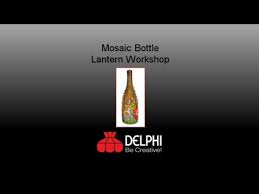 Mosaic Bottle Lantern Class Preview W