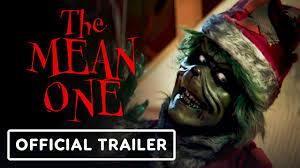 the mean one official trailer grinch