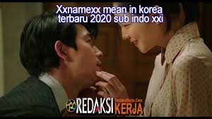 Xxnamexx mean in indonesia kursi mp3 & mp4. Video Xxnamexx Mean In English Sub Indo Indoxxi Download Edukasi News