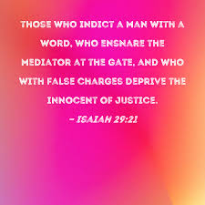 isaiah 29 21 those who indict a man