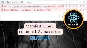 manifest line 1 column 1 syntax