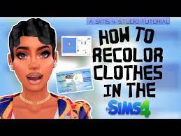 how to recolor using sims 4 studio