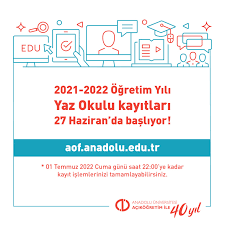 Anadolu Üniversitesi Açıköğretim Sistemi on Twitter: "2021-2022 Öğretim  Yılı Yaz Okulu kayıtları 27 Haziran'da başlıyor! 01 Temmuz 2022 Cuma günü  saat 22:00'ye kadar kayıt işlemlerinizi tamamlayabilirsiniz. Kayıt için:  https://t.co/pzKO9OrPay Detaylı ...