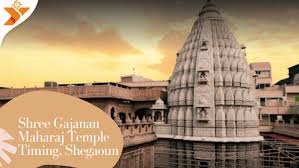 He first appeared at shegaon, a village in buldhana district, maharashtra as a young man in his twenties probably during february 1878. Shree Gajanan Maharaj Temple Timing Yatradham Org